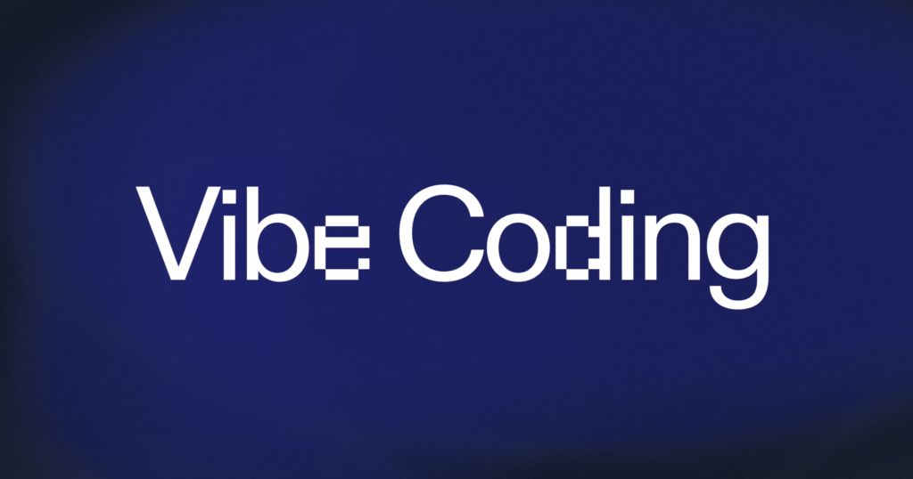 Vibe coding explained